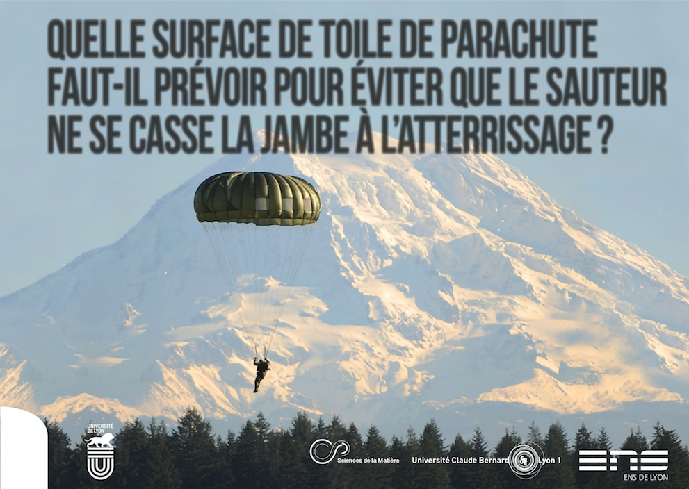 Quelle surface de toile de parachute faut-il prévoir pour éviter que le sauteur ne se casse la jambe à l'atterrissage ?