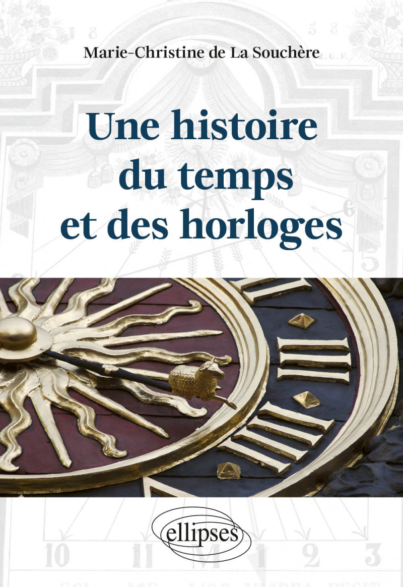 une histoire du temps et des horloges 2e edition2x